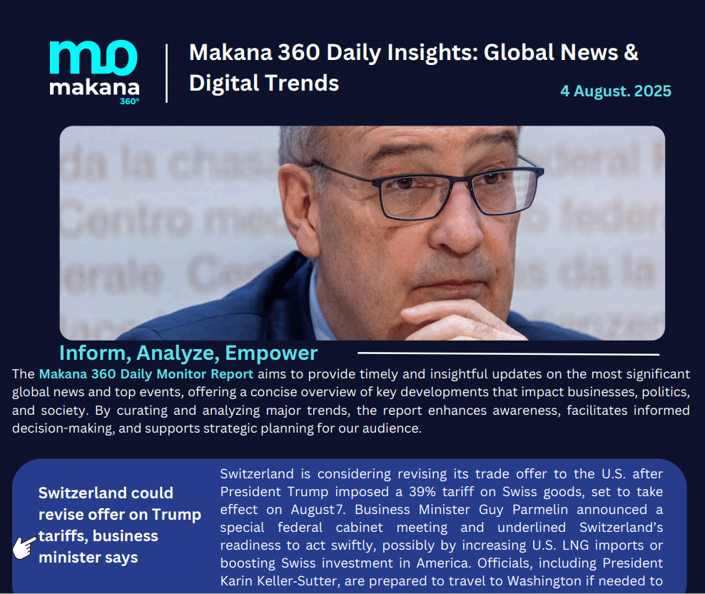 4 August – Daily Monitoring Report