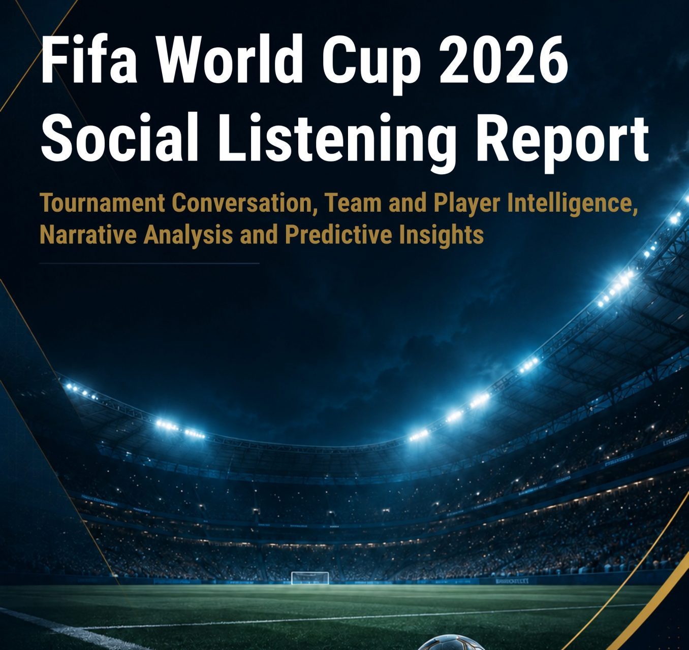 FIFA World Cup 2026 Social Listening Report